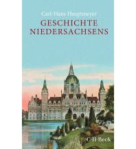Reiseführer Deutschland Geschichte Niedersachsens Beck'sche Verlagsbuchhandlung