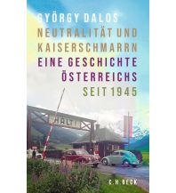 Travel Literature Neutralität und Kaiserschmarrn Beck'sche Verlagsbuchhandlung