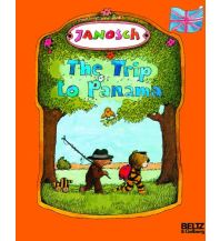 Kinderbücher und Spiele Janosch - The Trip to Panama Beltz & Gelberg