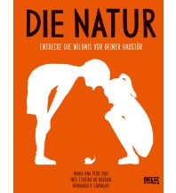Kinderbücher und Spiele Die Natur Beltz & Gelberg