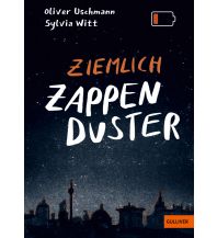 Ziemlich zappenduster Beltz & Gelberg