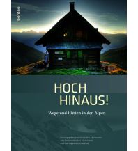 Outdoor Bildbände Hoch hinaus! Boehlau Verlag Ges mbH & Co KG