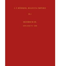 J. F. Böhmer, Regesta Imperii Boehlau Verlag GmbH & Cie Köln
