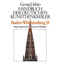 Reiseführer Deutschland Dehio - Handbuch der deutschen Kunstdenkmäler / Baden-Württemberg Bd. 2 Deutscher Kunstverlag