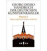 Reiseführer Deutschland Dehio - Handbuch der deutschen Kunstdenkmäler / Hessen I Deutscher Kunstverlag