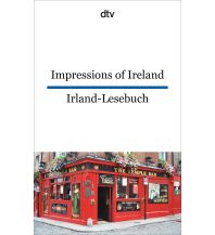 Reiseführer Irland Impressions of Ireland Irland-Lesebuch DTV Deutscher Taschenbuch Verlag