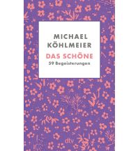 Reiselektüre Das Schöne DTV Deutscher Taschenbuch Verlag