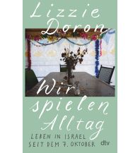 Reiseerzählungen Wir spielen Alltag DTV Deutscher Taschenbuch Verlag