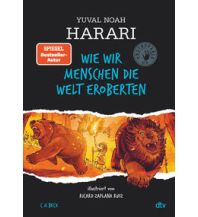Kinderbücher und Spiele Wie wir Menschen die Welt eroberten DTV Deutscher Taschenbuch Verlag