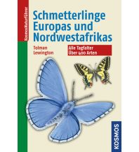 Nature and Wildlife Guides Die Schmetterlinge Europas und Nordwestafrikas Franckh-Kosmos Verlags-GmbH & Co