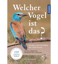 Naturführer Welcher Vogel ist das? Franckh-Kosmos Verlags-GmbH & Co