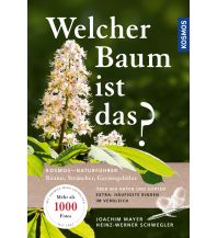 Nature and Wildlife Guides Welcher Baum ist das? Franckh-Kosmos Verlags-GmbH & Co