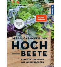 Naturführer Gebrauchsanweisung Hochbeete Kosmos Spiele