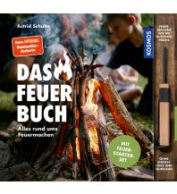 Outdoor Kinderbücher Das Feuerbuch Franckh-Kosmos Verlags-GmbH & Co