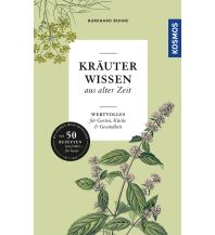 Gartenbücher Kräuterwissen aus alter Zeit Franckh-Kosmos Verlags-GmbH & Co