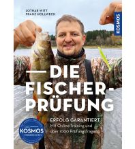 Fishing Die Fischerprüfung Franckh-Kosmos Verlags-GmbH & Co