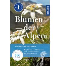 Nature and Wildlife Guides Blumen der Alpen Franckh-Kosmos Verlags-GmbH & Co