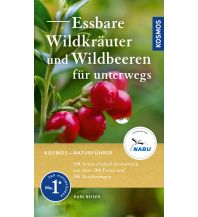 Nature and Wildlife Guides Essbare Wildkräuter und Wildbeeren für unterwegs Franckh-Kosmos Verlags-GmbH & Co