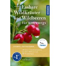 Naturführer Essbare Wildkräuter und Wildbeeren für unterwegs Franckh-Kosmos Verlags-GmbH & Co
