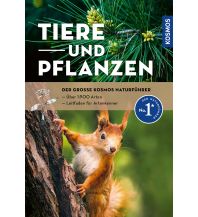 Nature and Wildlife Guides Der große Kosmos-Naturführer Tiere und Pflanzen Franckh-Kosmos Verlags-GmbH & Co