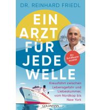 Travel Literature Ein Arzt für jede Welle Goldmann Verlag