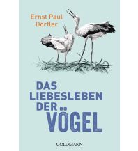 Naturführer Das Liebesleben der Vögel Goldmann Verlag