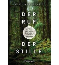 Nature and Wildlife Guides Der Ruf der Stille Goldmann Verlag
