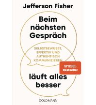 Reiselektüre Beim nächsten Gespräch läuft alles besser Goldmann Verlag