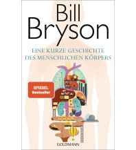 Travel Literature Eine kurze Geschichte des menschlichen Körpers Goldmann Verlag