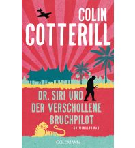 Travel Literature Dr. Siri und der verschollene Bruchpilot (Siri 15) Goldmann Verlag