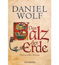 Reiselektüre Das Salz der Erde Goldmann Verlag