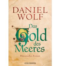 Reiselektüre Das Gold des Meeres Goldmann Verlag