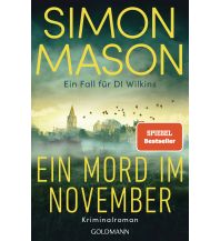 Reiselektüre Ein Mord im November - Ein Fall für DI Wilkins Goldmann Verlag