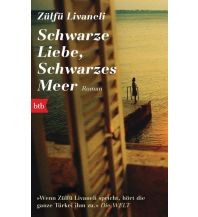Travel Literature Schwarze Liebe, schwarzes Meer btb-Verlag