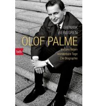 Travel Literature Olof Palme - Vor uns liegen wunderbare Tage btb-Verlag