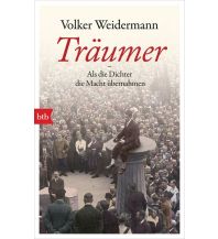 Reiselektüre Träumer - Als die Dichter die Macht übernahmen btb-Verlag