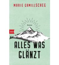 Reiselektüre Alles was glänzt btb-Verlag