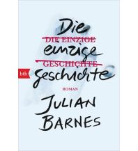 Die einzige Geschichte btb-Verlag