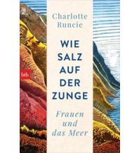 Wie Salz auf der Zunge btb-Verlag
