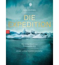 Travel Literature Die Expedition. Eine Liebesgeschichte btb-Verlag