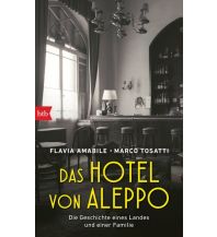 Reiselektüre Das Hotel von Aleppo btb-Verlag