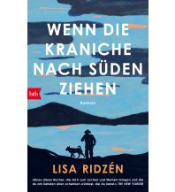 Reiselektüre Wenn die Kraniche nach Süden ziehen btb-Verlag
