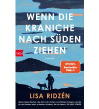 Travel Literature Wenn die Kraniche nach Süden ziehen btb-Verlag