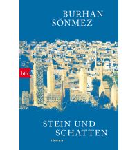 Reiselektüre Stein und Schatten btb-Verlag