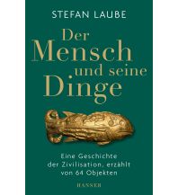 Der Mensch und seine Dinge Carl Hanser GmbH & Co.