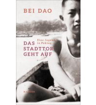 Reiseführer China Das Stadttor geht auf Carl Hanser GmbH & Co.