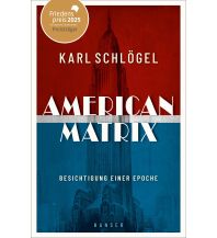 Reiselektüre American Matrix Carl Hanser GmbH & Co.