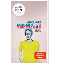 Reiselektüre Die Verdorbenen Carl Hanser GmbH & Co.