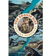 Reiselektüre Der große Riss Carl Hanser GmbH & Co.