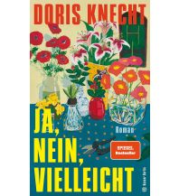 Reiselektüre Ja, nein, vielleicht Carl Hanser GmbH & Co.